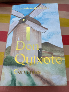 Don Quixote by Miguel Cervantes