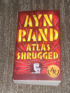 Atlas Shrugged by Ayn Rand