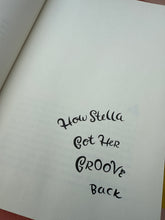 How Stella Got Her Groove Back by Terry McMillan