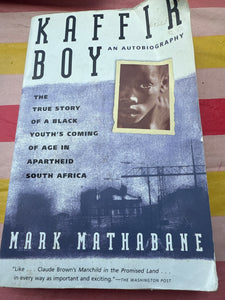 Kaffir Boy by Mark Mathabane