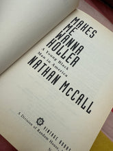 Makes Me Wanna Holler, A Young Black Man in America by Nathan McCall