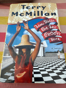 How Stella Got Her Groove Back by Terry McMillan
