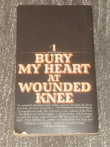 Bury My Heart At Wounded Knee