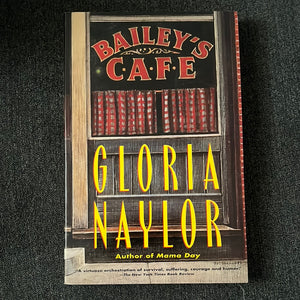Bailey’s Cafe by Gloria Naylor