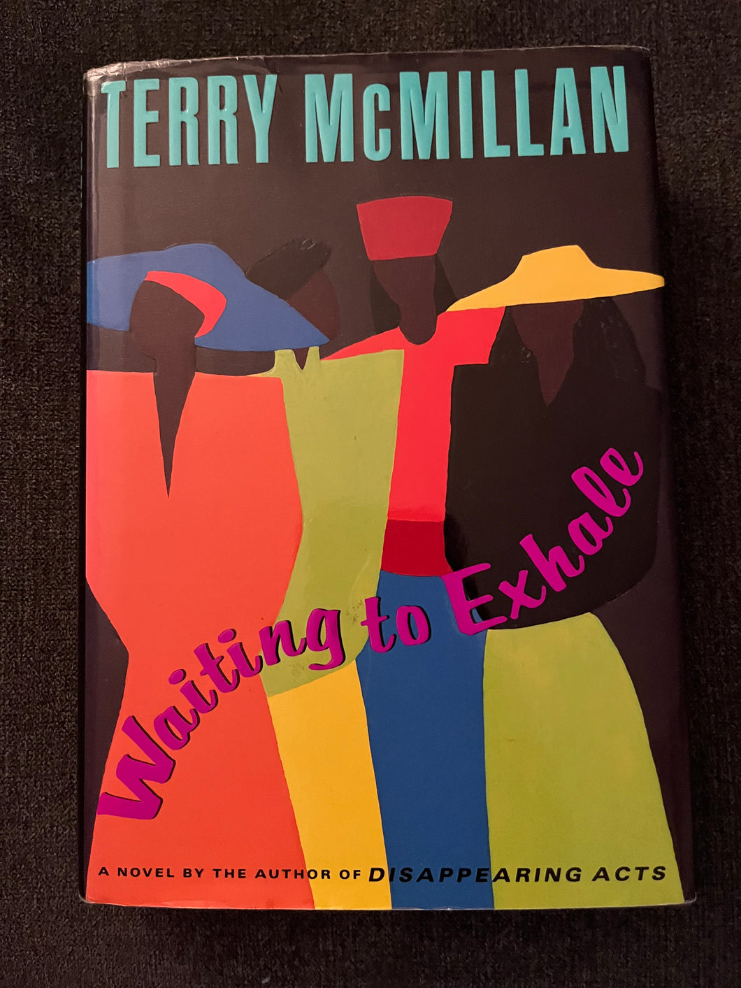First Edition Waiting to Exhale by Terry McMillan Hardcover Edition