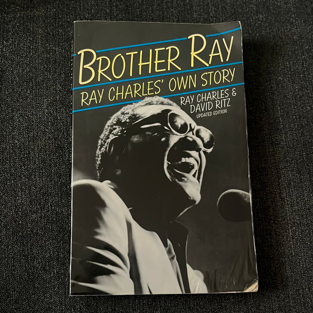 Brother Ray, Ray Charles’ Own Story